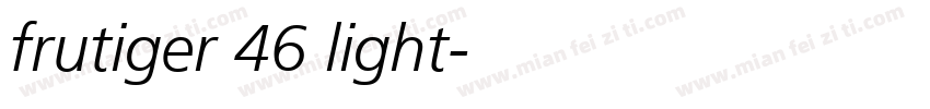 frutiger 46 light字体转换